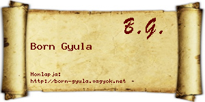 Born Gyula névjegykártya